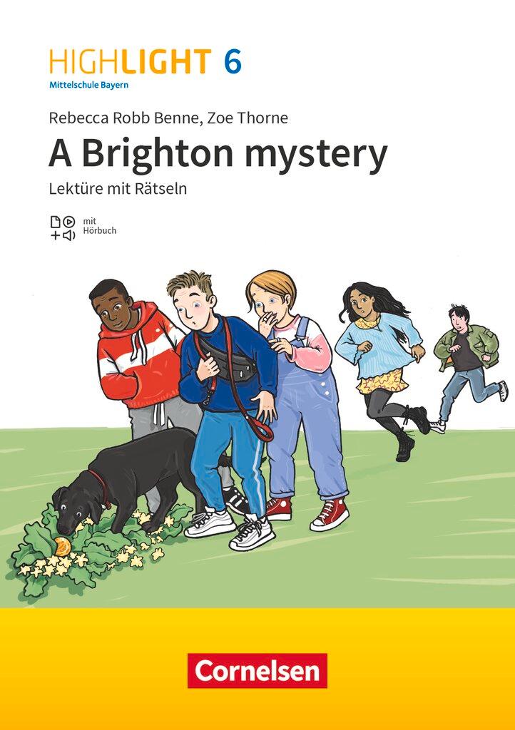 Cover: 9783060349869 | Highlight 6. Jahrgangsstufe - Mittelschule Bayern - A Brighton mystery