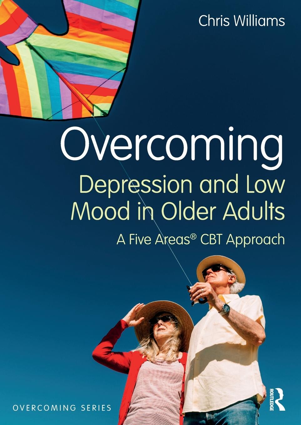 Cover: 9781032389448 | Overcoming Depression and Low Mood in Older Adults | Chris Williams