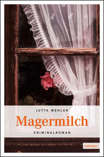 Cover: 9783897058989 | Magermilch | Jutta Mehler | Taschenbuch | 208 S. | Deutsch | 2011