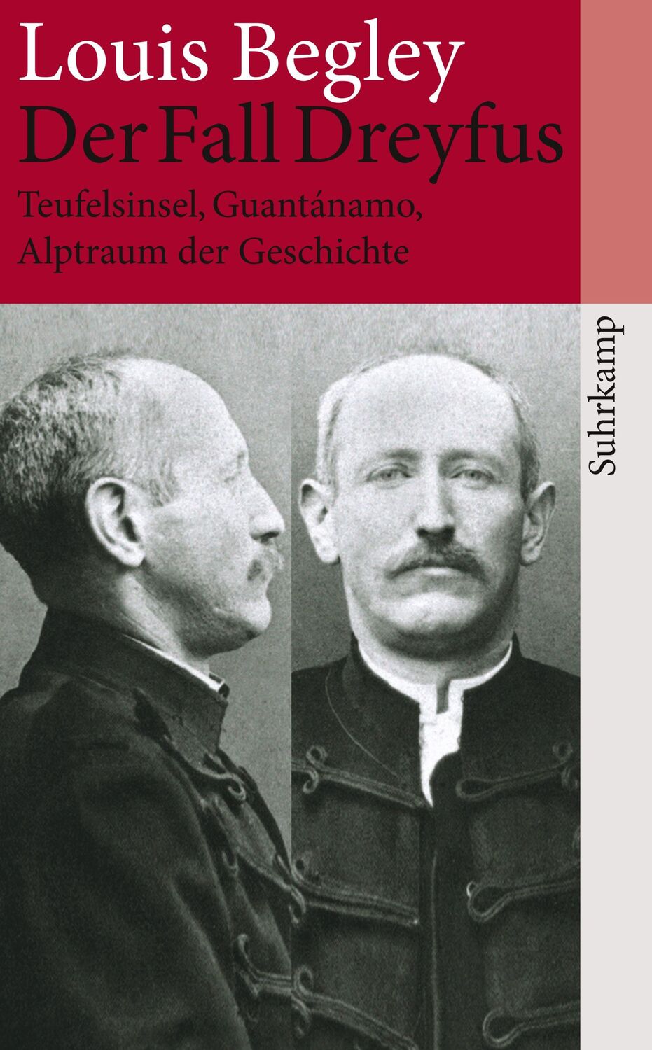 Cover: 9783518463048 | Der Fall Dreyfus | Teufelsinsel, Guantánamo, Alptraum der Geschichte