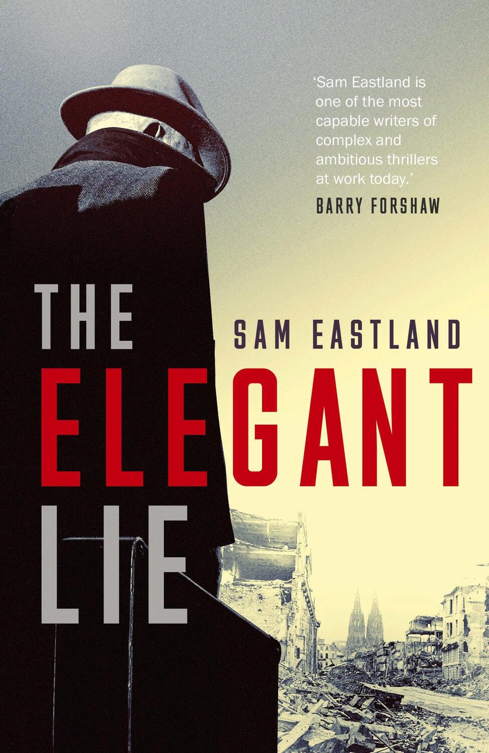 Cover: 9780571335695 | The Elegant Lie | Sam Eastland | Taschenbuch | 352 S. | Englisch