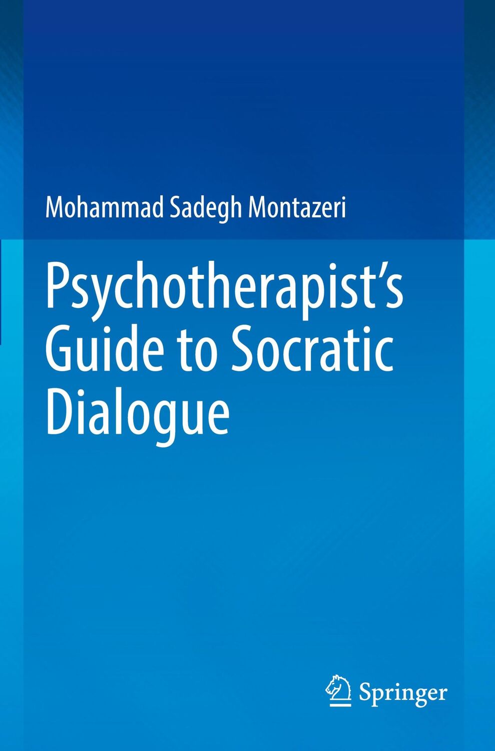 Cover: 9783031079740 | Psychotherapist's Guide to Socratic Dialogue | Montazeri | Taschenbuch