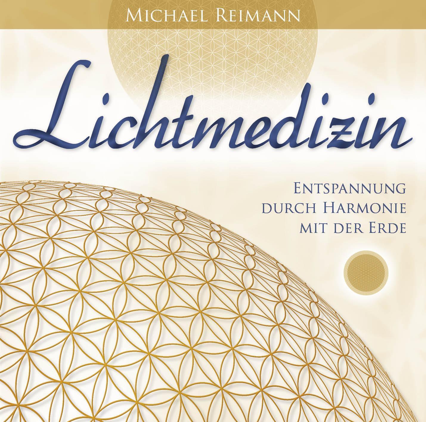 Cover: 9783954471553 | Lichtmedizin | Entspannung durch Harmonie mit der Erde | Reimann | CD