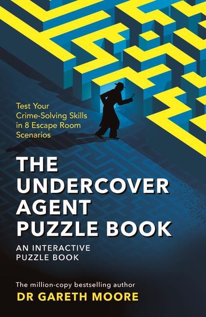 Cover: 9781789294095 | The Undercover Agent Puzzle Book | Gareth Moore | Taschenbuch | 224 S.