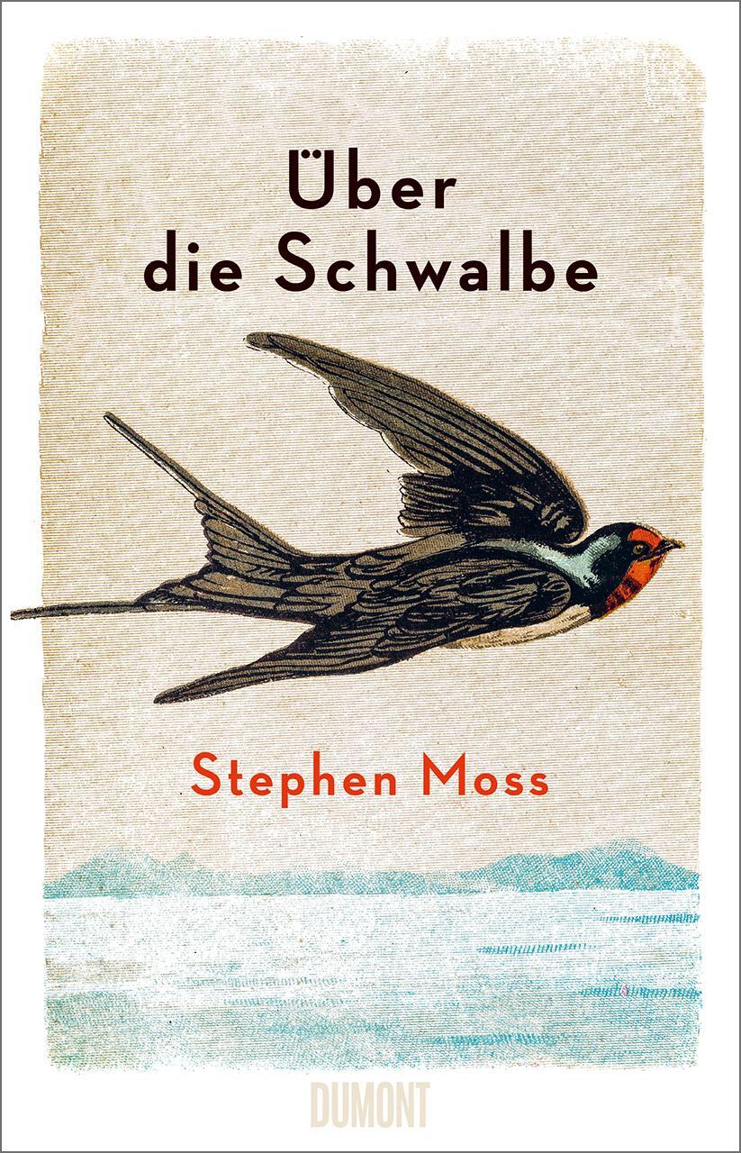 Cover: 9783832180058 | Über die Schwalbe | Stephen Moss | Buch | 224 S. | Deutsch | 2021