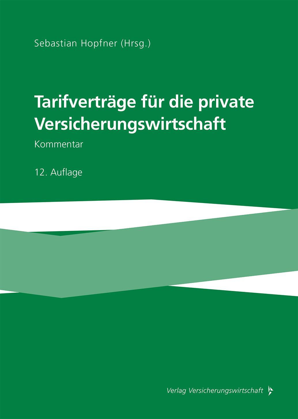 Cover: 9783963294532 | Tarifverträge für die private Versicherungswirtschaft | Kommentar