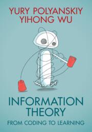 Cover: 9781108832908 | Information Theory | From Coding to Learning | Yury Polyanskiy (u. a.)