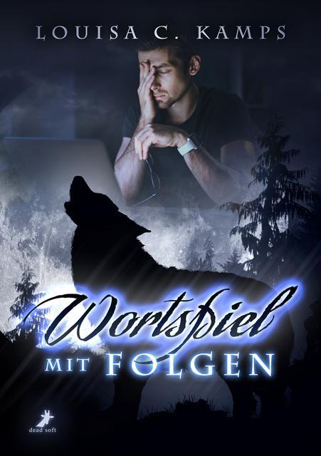 Cover: 9783960896746 | Wortspiel mit Folgen | Louisa C. Kamps | Taschenbuch | 320 S. | 2024