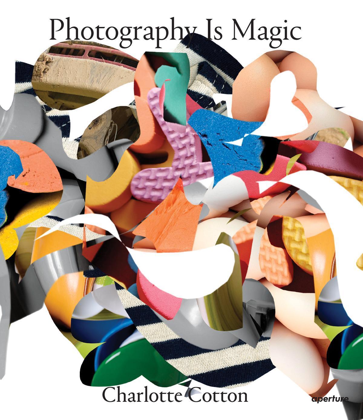 Cover: 9781597113311 | Photography Is Magic | Charlotte Cotton | Taschenbuch | Englisch