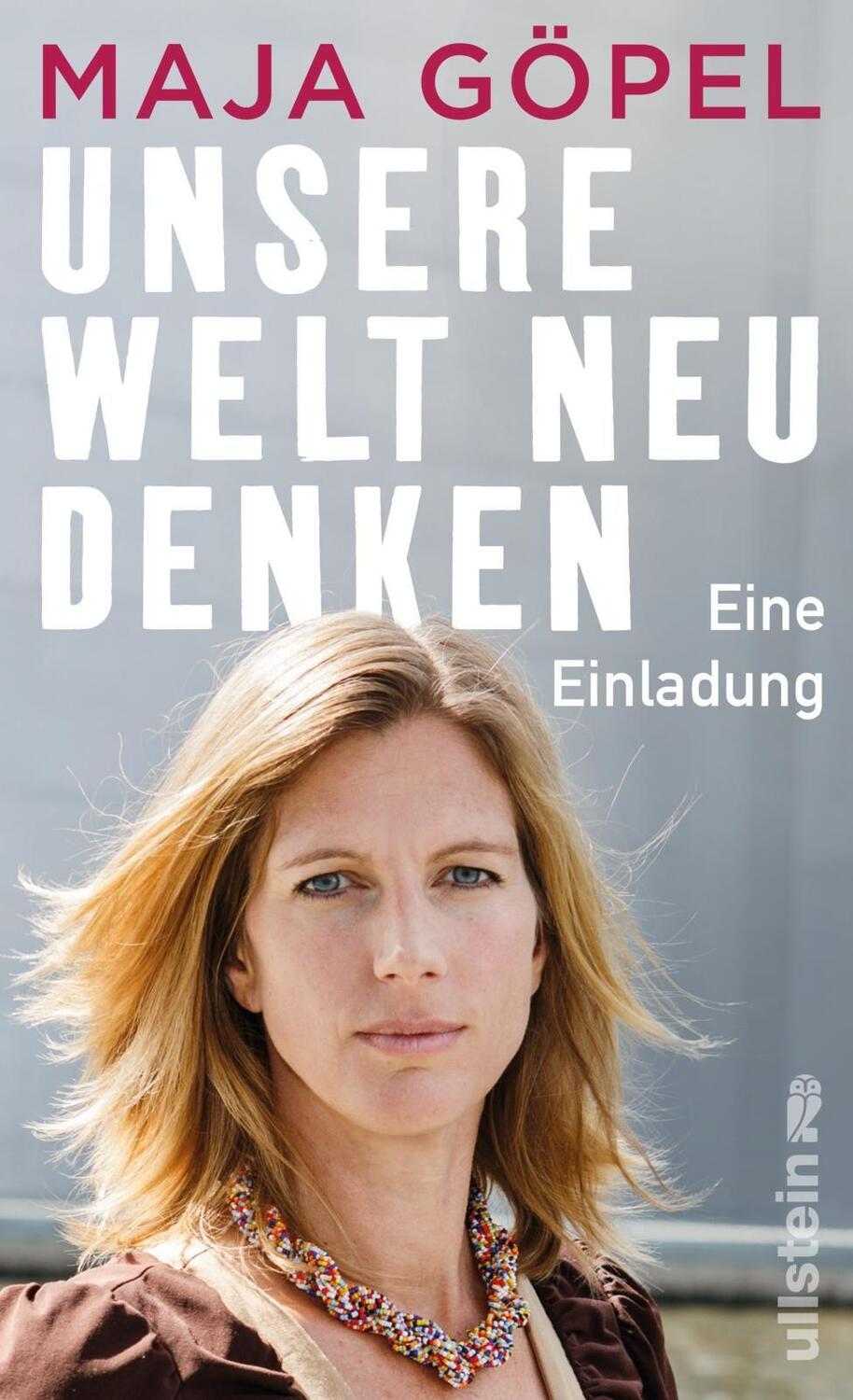 Bild: 9783550200793 | Unsere Welt neu denken | Maja Göpel | Buch | 208 S. | Deutsch | 2020