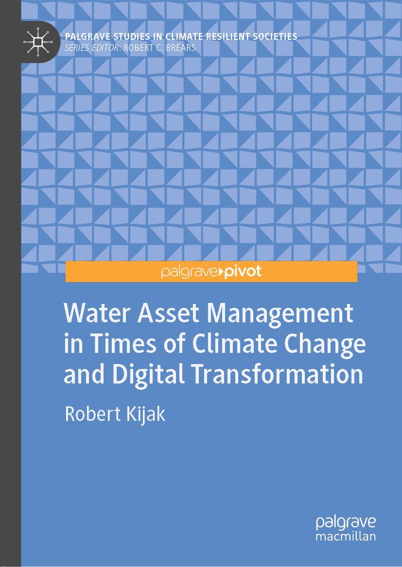 Cover: 9783030793593 | Water Asset Management in Times of Climate Change and Digital...