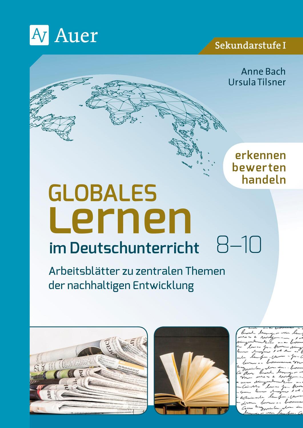 Cover: 9783403084280 | Globales Lernen im Deutschunterricht 8-10 | Anne Bach (u. a.) | 88 S.