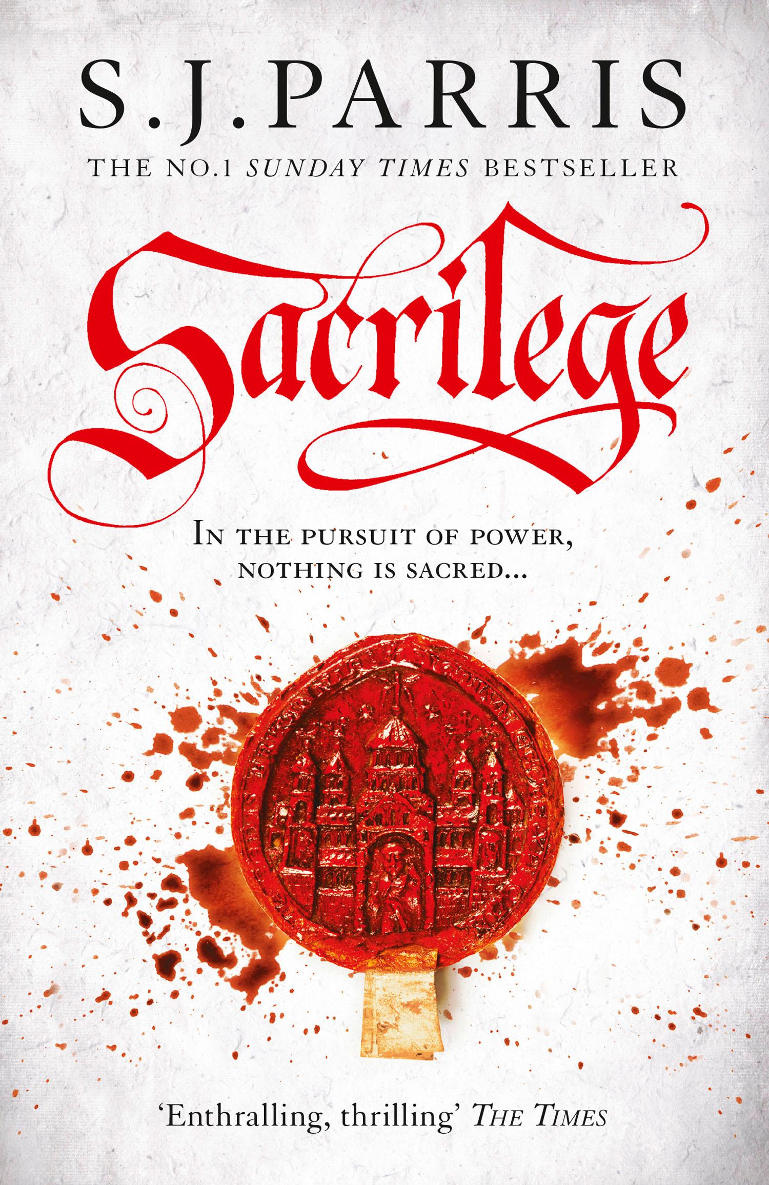 Cover: 9780007317783 | Sacrilege | S. J. Parris | Taschenbuch | 481 S. | Englisch | 2012