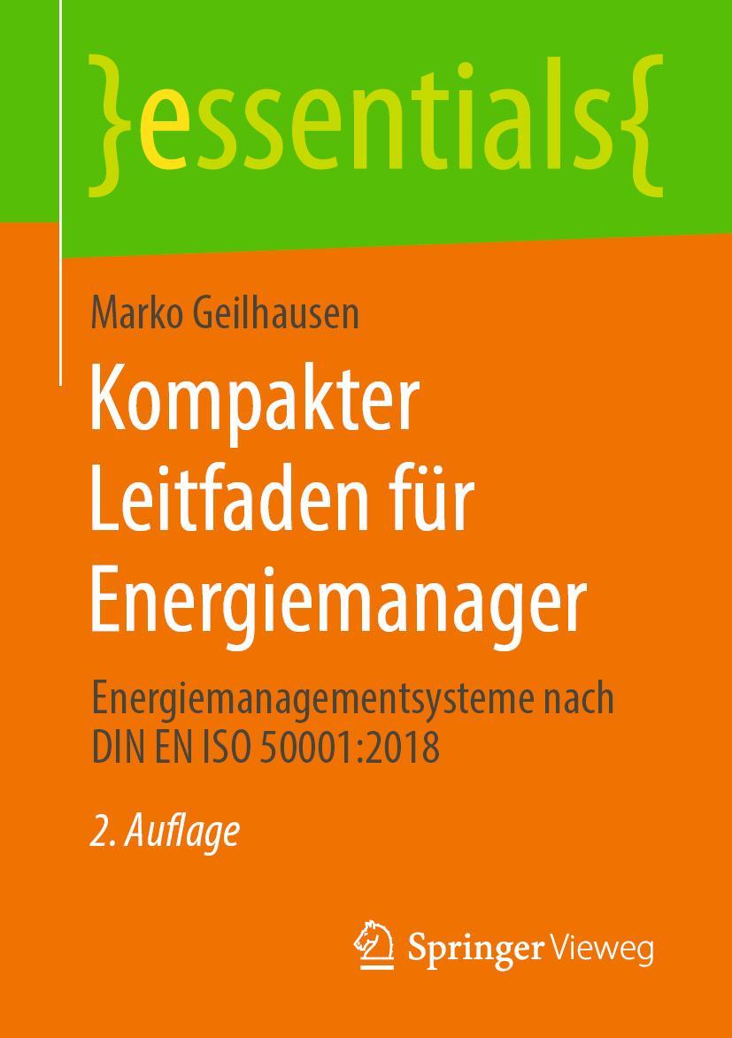 Cover: 9783658288525 | Kompakter Leitfaden für Energiemanager | Marko Geilhausen | Buch