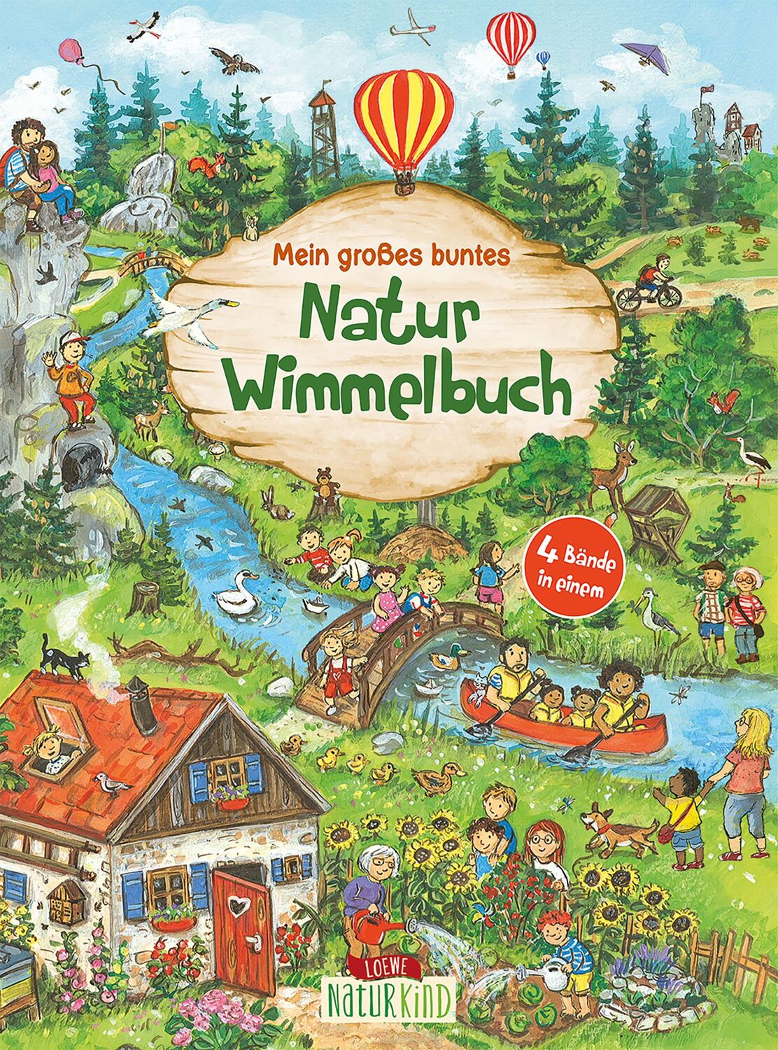 Cover: 9783743210981 | Mein großes buntes Natur-Wimmelbuch (Sammelband) | Loewe Naturkind