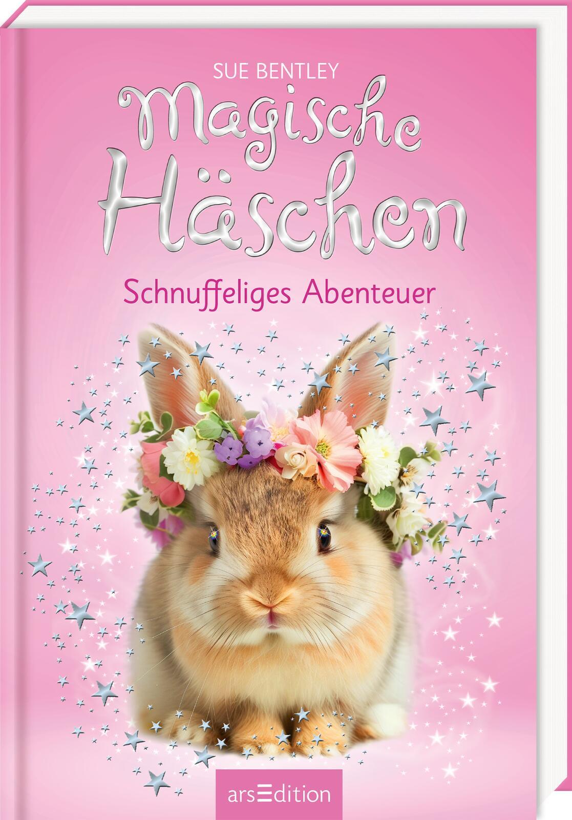 Cover: 9783845857503 | Magische Häschen - Schnuffeliges Abenteuer | Sue Bentley | Buch | 2025