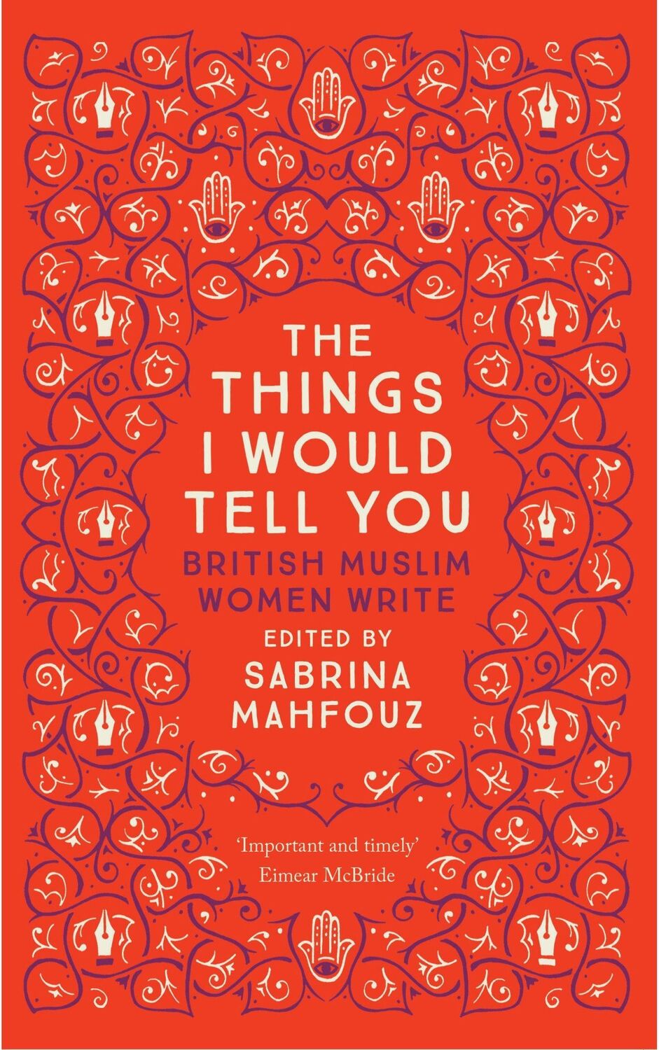 Cover: 9780863561467 | The Things I Would Tell You | British Muslim Women Write | Mahfouz