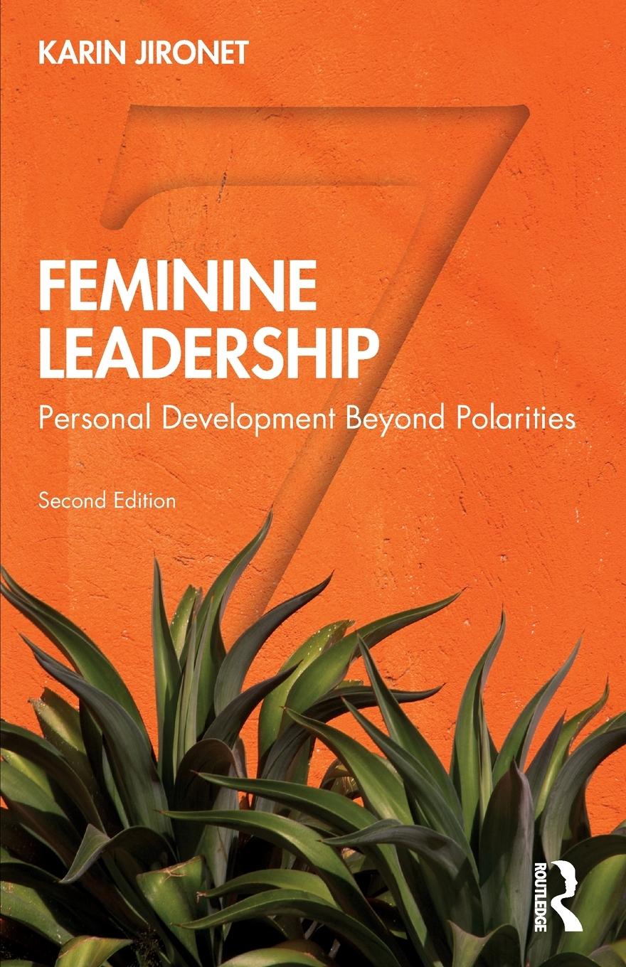 Cover: 9781138598263 | Feminine Leadership | Personal Development Beyond Polarities | Jironet