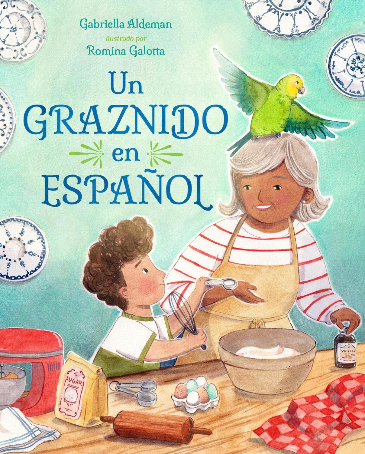 Cover: 9781623544171 | Un graznido en espanol | Gabriella Aldeman (u. a.) | Buch | Spanisch