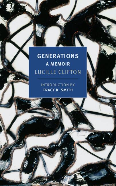 Cover: 9781681375878 | Generations | A Memoir | Lucille Clifton | Taschenbuch | Englisch