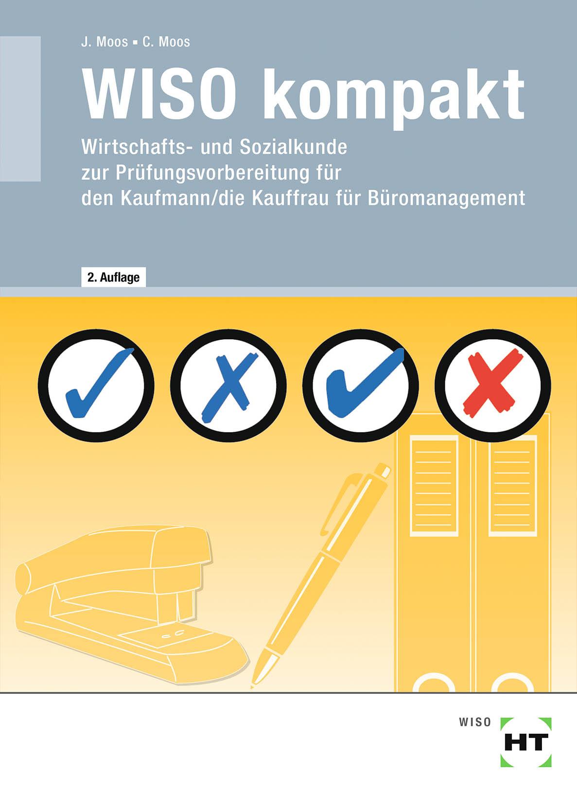 Cover: 9783582340481 | WISO kompakt | Christine Moos (u. a.) | Taschenbuch | VI | Deutsch