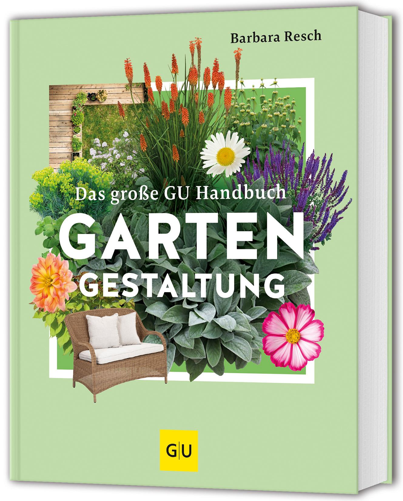 Cover: 9783833897276 | Das große GU Handbuch Gartengestaltung | Barbara Resch | Buch | 264 S.