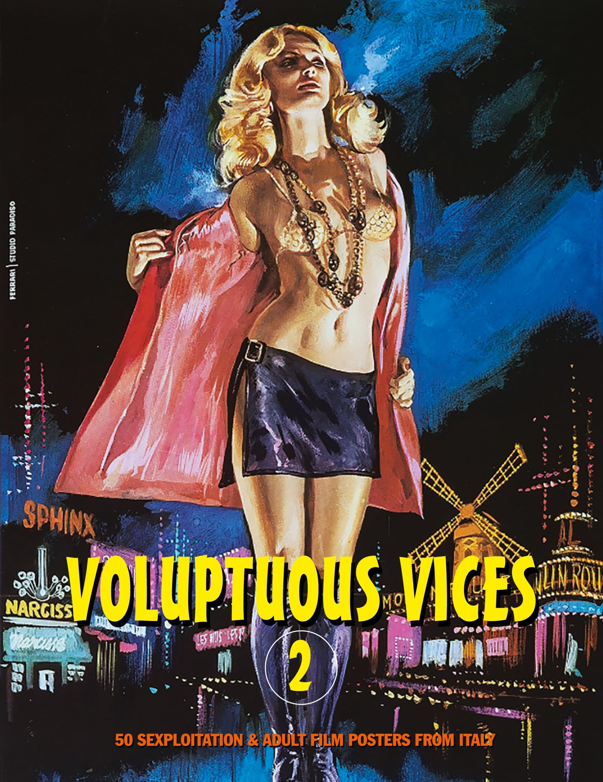 Cover: 9781917285261 | VOLUPTUOUS VICES 2 | 50 Sexploitation &amp; Adult Film Posters From Italy