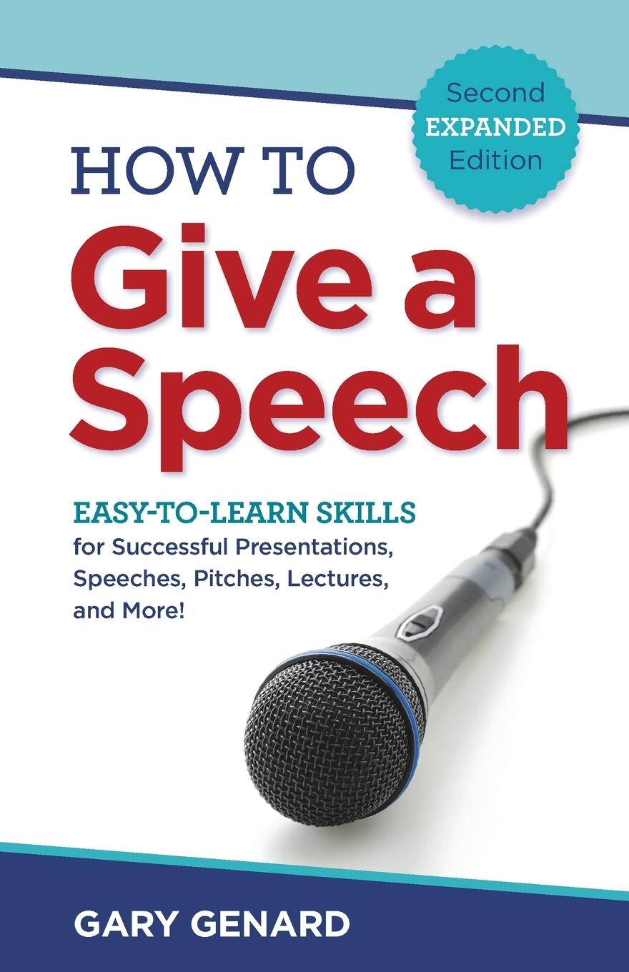 Cover: 9780979631467 | How to Give a Speech | Gary Genard | Taschenbuch | Englisch | 2016