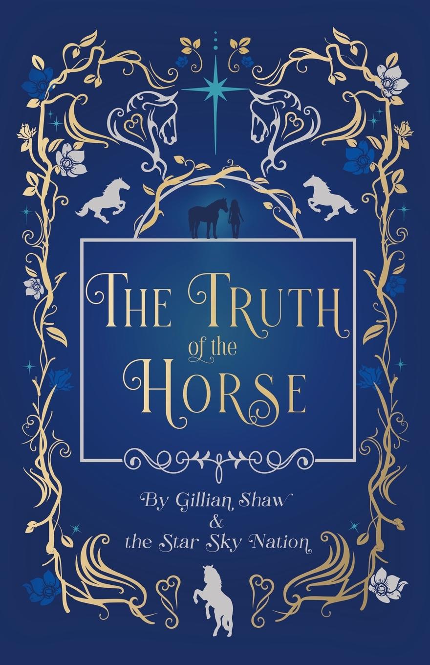 Cover: 9798765249680 | The Truth of the Horse | The Star Sky Nation | Taschenbuch | Paperback