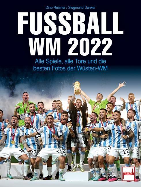 Cover: 9783613509375 | Fußball WM 2022 | Dino Reisner (u. a.) | Buch | 192 S. | Deutsch