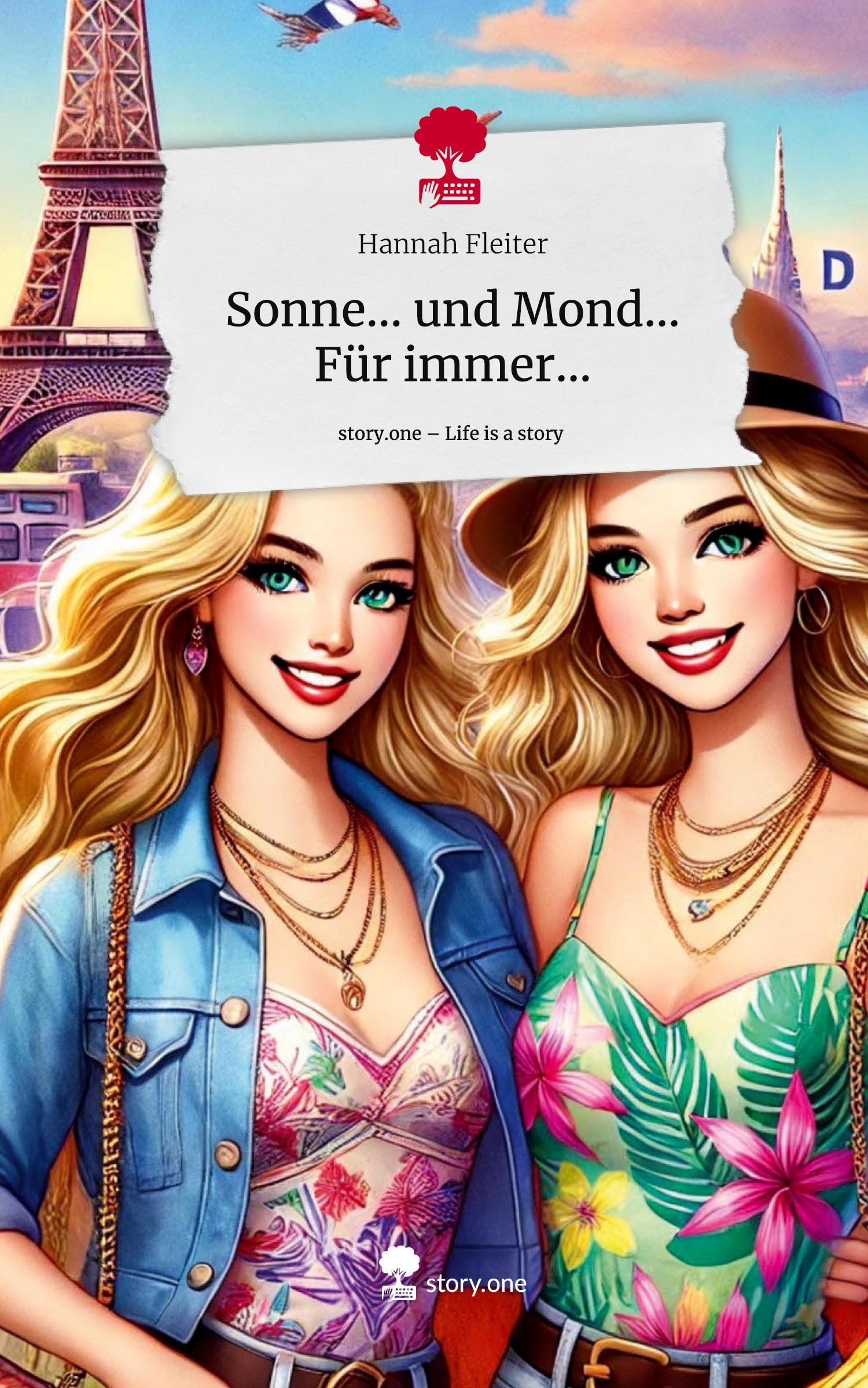 Cover: 9783711575647 | Sonne... und Mond... Für immer.... Life is a Story - story.one | Buch