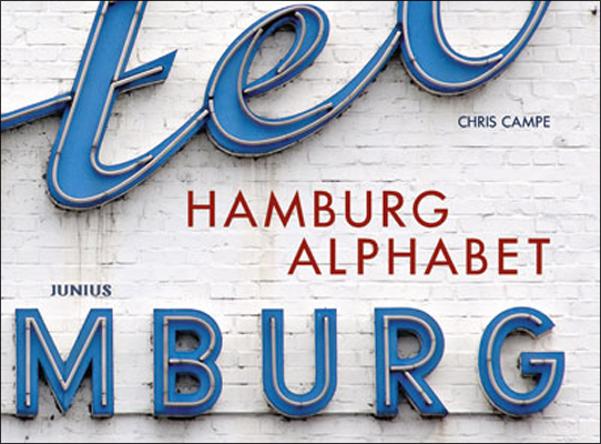 Cover: 9783885064664 | Hamburg-Alphabet | Chris Campe | Buch | 2010 | Junius Verlag