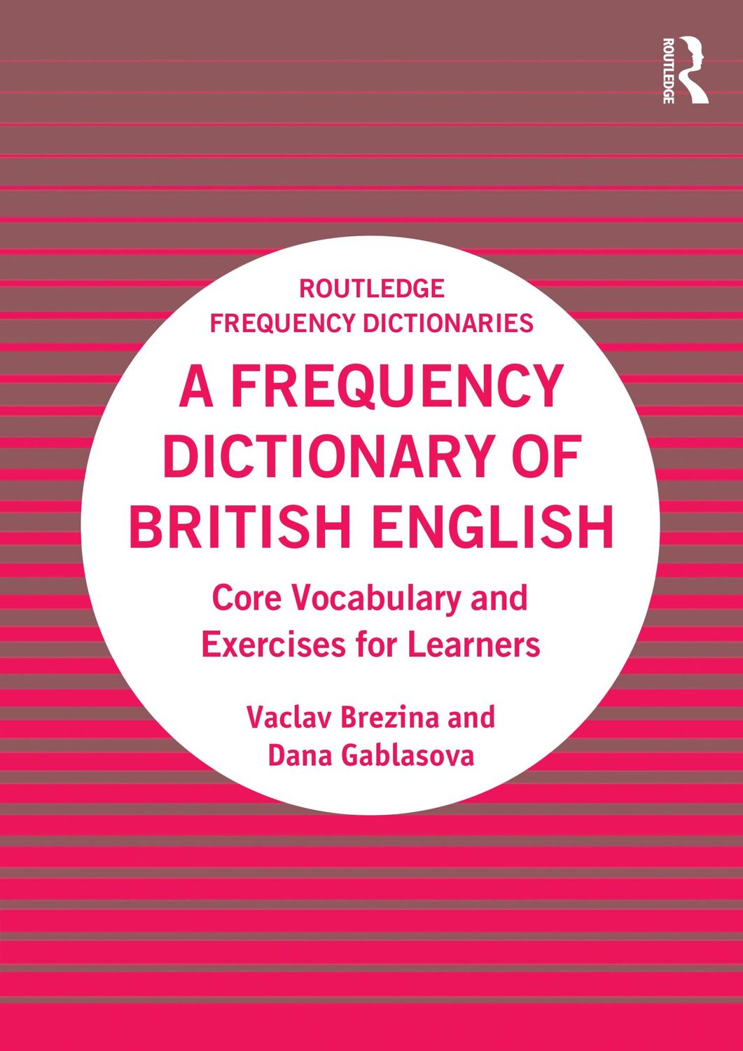 Cover: 9781032272696 | A Frequency Dictionary of British English | Dana Gablasova (u. a.)