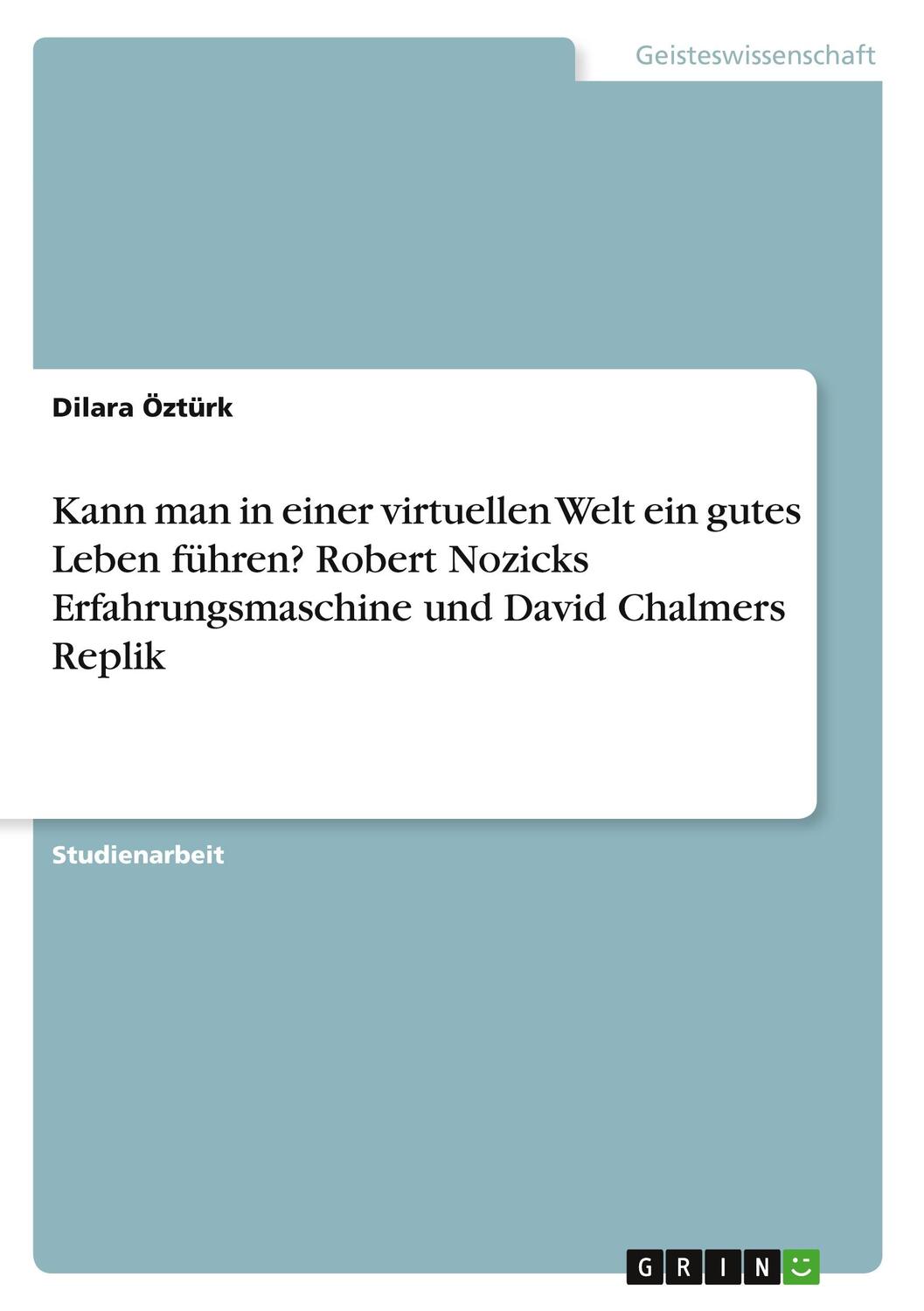 Cover: 9783346705631 | Kann man in einer virtuellen Welt ein gutes Leben führen? Robert...