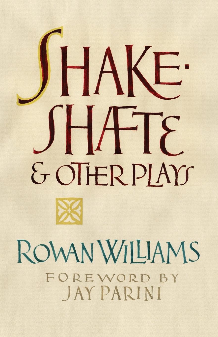 Cover: 9781639821020 | Shakeshafte and Other Plays | Rowan Williams | Taschenbuch | Englisch