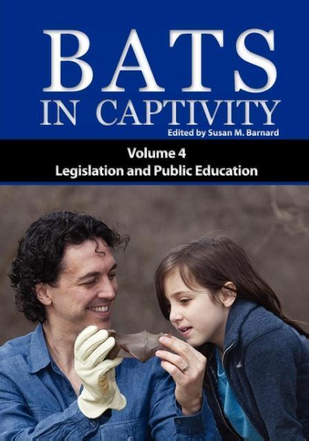 Cover: 9781934899090 | Bats in Captivity IV | Susan M. Barnard | Taschenbuch | Paperback