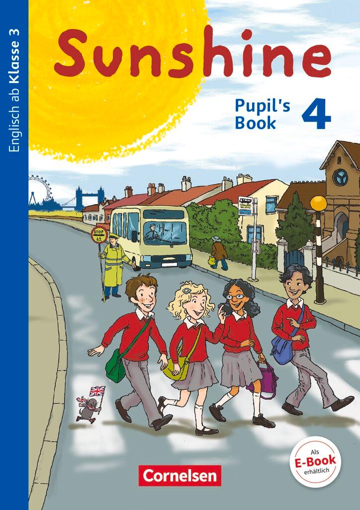 Cover: 9783060837656 | Sunshine 4. Schuljahr. Pupil's Book | Maria Sussex | Taschenbuch