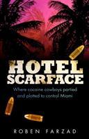 Cover: 9780552171540 | Hotel Scarface | Roben Farzad | Taschenbuch | Kartoniert / Broschiert