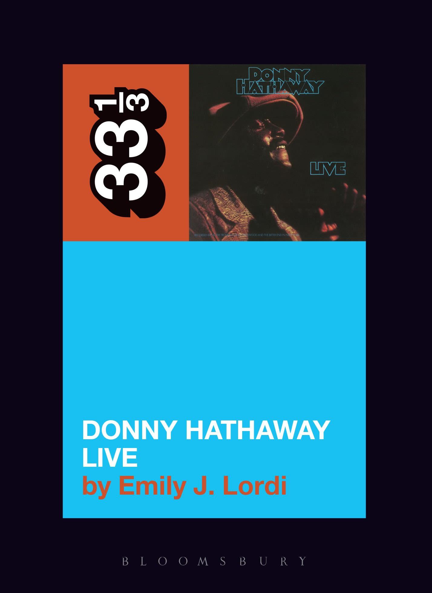 Cover: 9781628929805 | Donny Hathaway's Donny Hathaway Live | Emily J Lordi | Taschenbuch