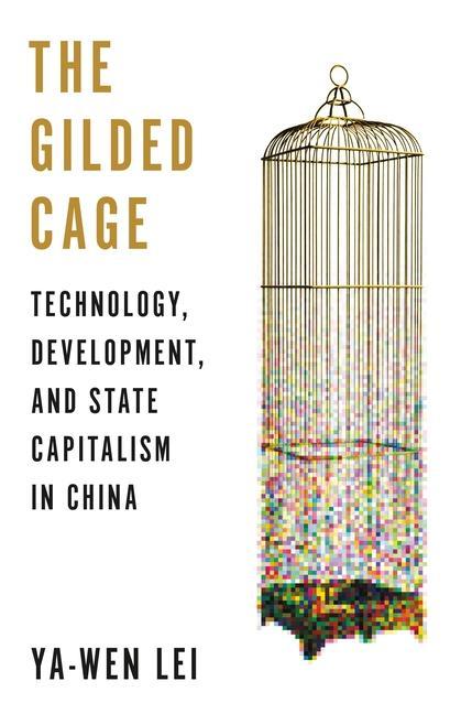 Cover: 9780691212821 | The Gilded Cage | Ya-Wen Lei | Taschenbuch | Kartoniert / Broschiert