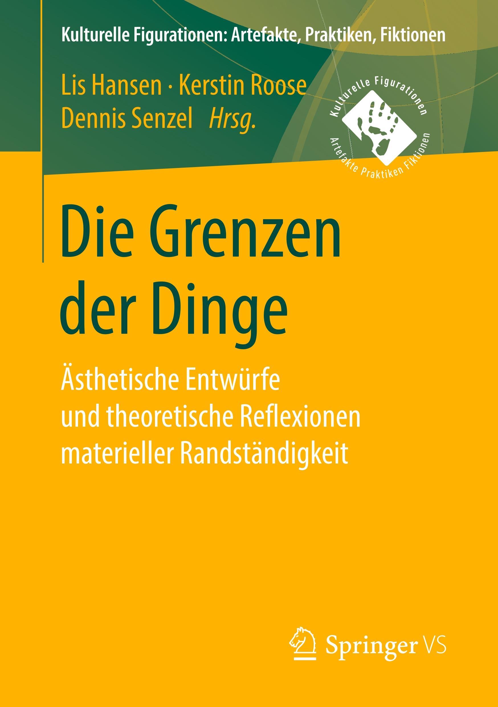 Cover: 9783658203146 | Die Grenzen der Dinge | Lis Hansen (u. a.) | Taschenbuch | Paperback