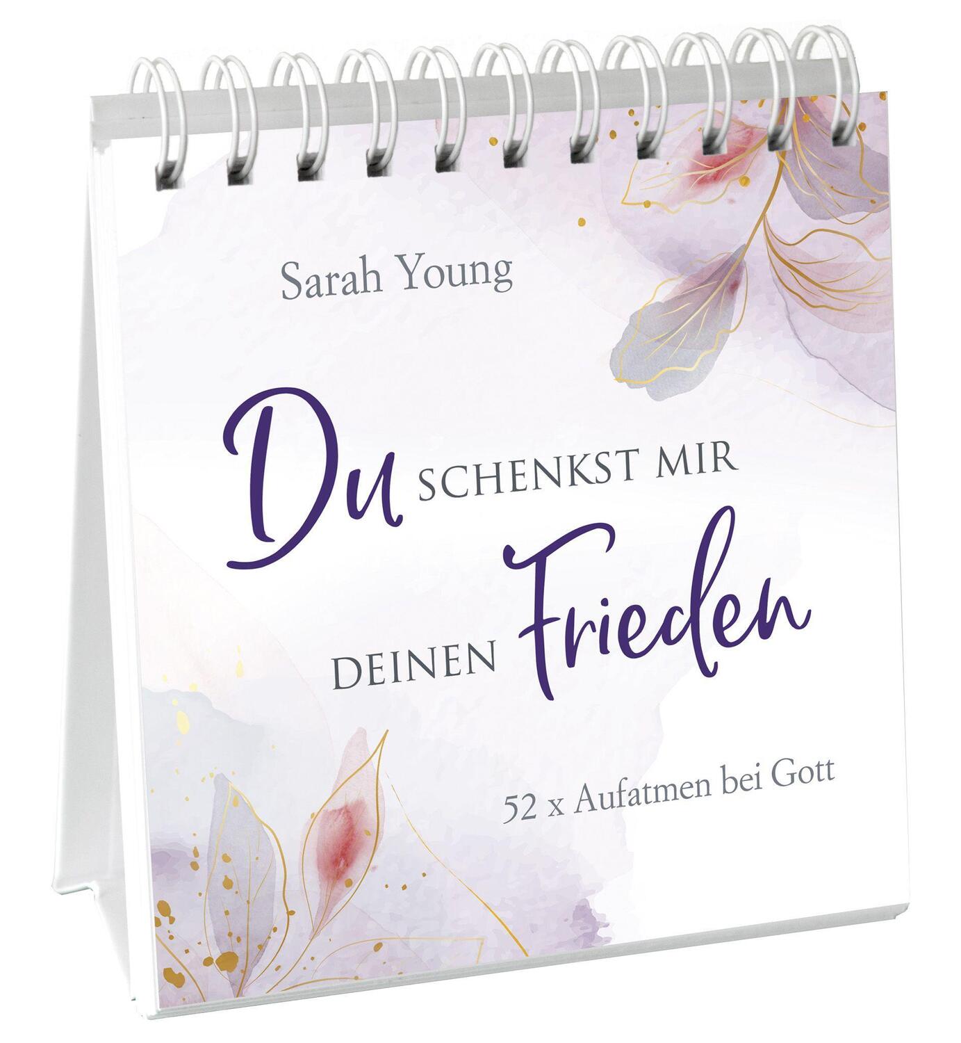 Cover: 9783957349149 | Du schenkst mir deinen Frieden - Aufstellbuch | Sarah Young | Buch