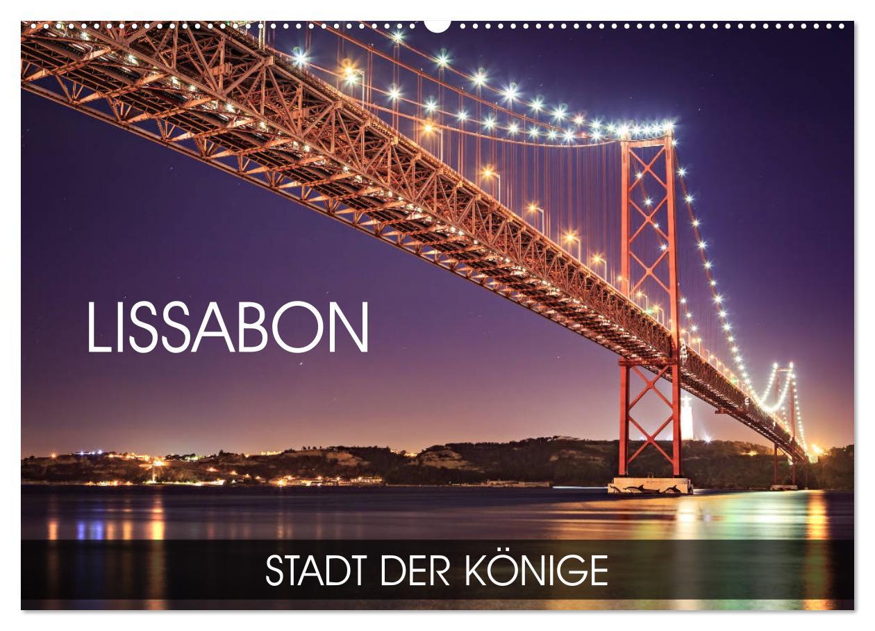 Cover: 9783435244850 | Lissabon - Stadt der Könige (Wandkalender 2025 DIN A2 quer),...