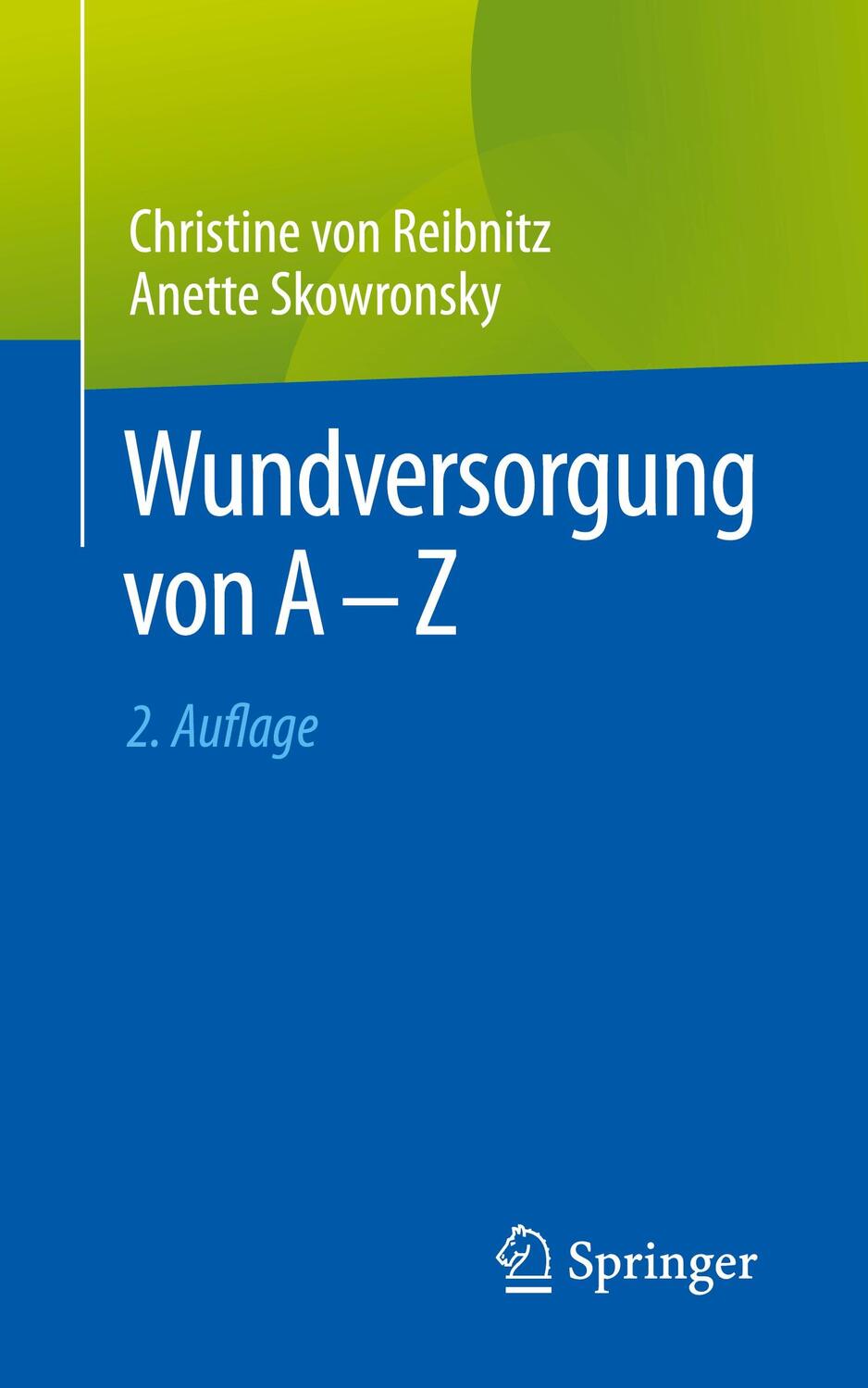 Cover: 9783662701140 | Wundversorgung von A - Z | Anette Skowronsky (u. a.) | Taschenbuch