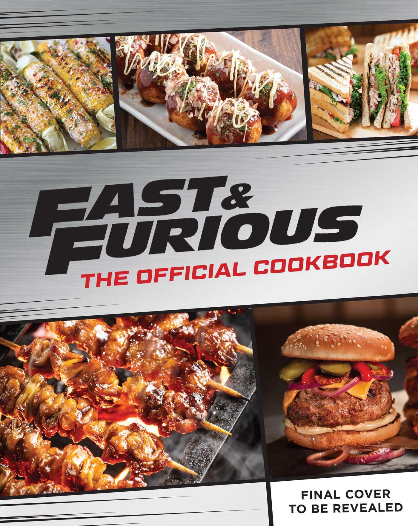 Bild: 9798886632712 | Fast &amp; Furious: The Official Cookbook | Salud, Mi Familia | Buch