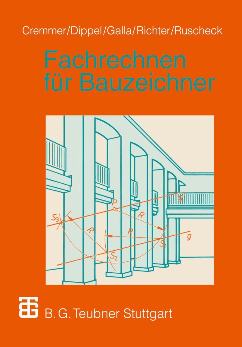 Cover: 9783519156147 | Fachrechnen für Bauzeichner | Rolf Cremmer (u. a.) | Taschenbuch