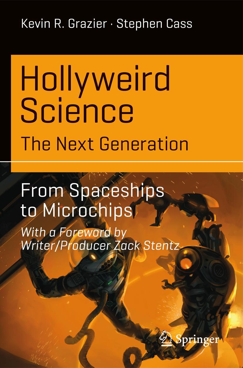 Cover: 9783319542133 | Hollyweird Science: The Next Generation | Stephen Cass (u. a.) | Buch