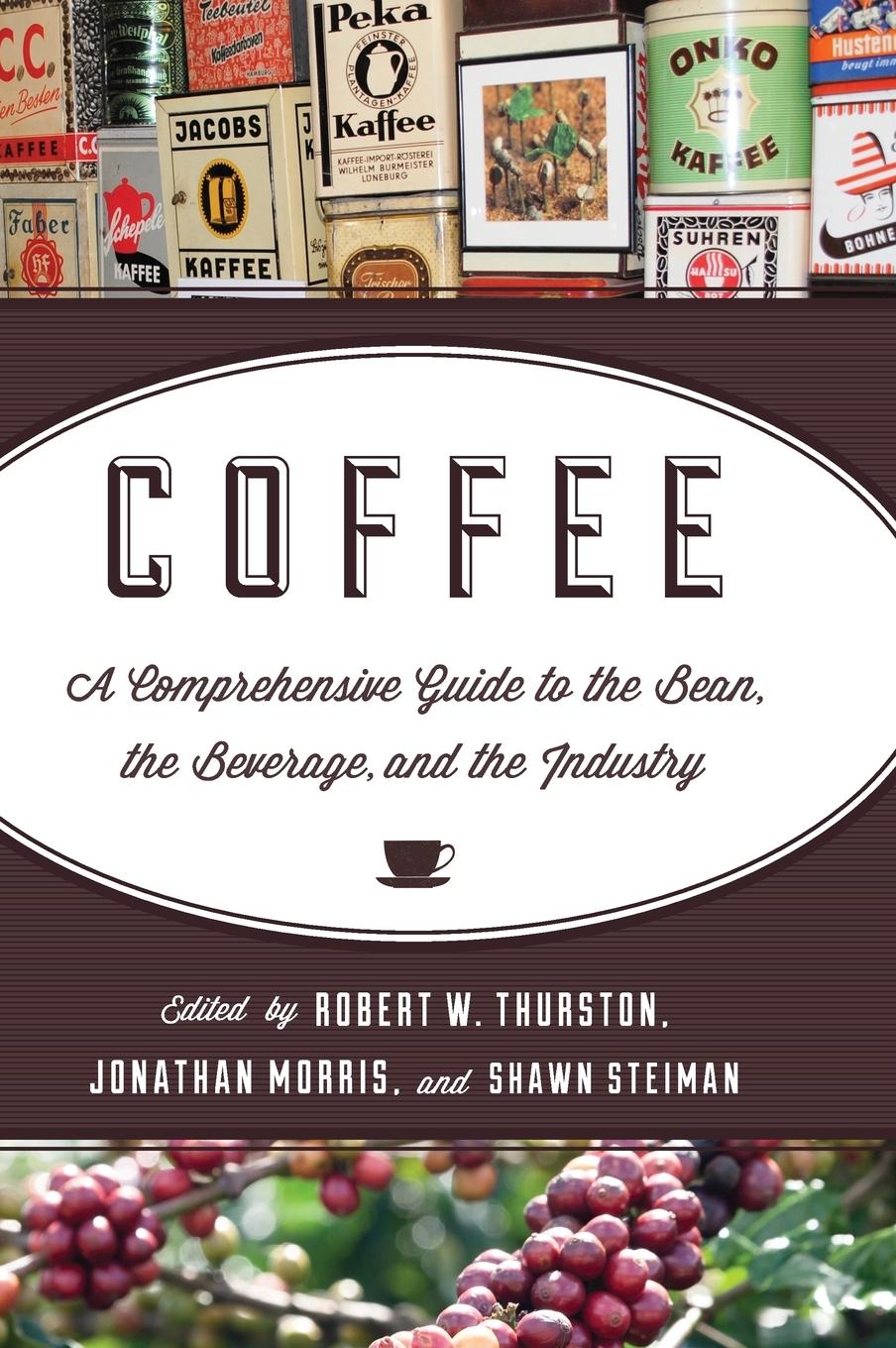 Cover: 9781442214408 | Coffee | Robert W. Thurston (u. a.) | Buch | Englisch | 2013