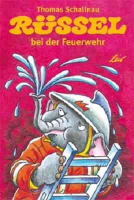 Cover: 9783896034731 | Rüssel bei der Feuerwehr | Thomas Schallnau | Buch | 12 S. | Deutsch