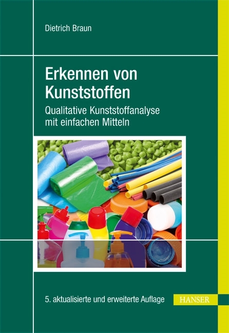 Cover: 9783446432949 | Erkennen von Kunststoffen | Dietrich Braun | Taschenbuch | XIV | 2012